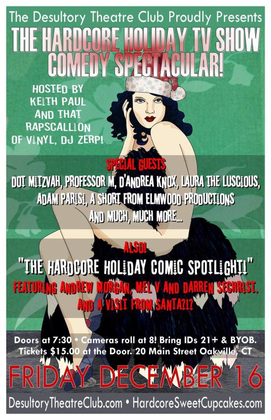 The Hardcore Holiday TV Show Comedy Spectacular!